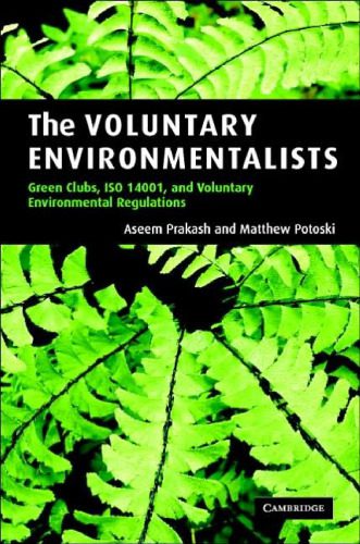 خرید و دانلود نسخه کامل کتاب The Voluntary Environmentalists: Green Clubs, ISO 14001, and Voluntary Environmental Regulations_68eacf595f838.jpeg خرید و دانلود نسخه کامل کتاب The Voluntary Environmentalists: Green Clubs, ISO 14001, and Voluntary Environmental Regulations
