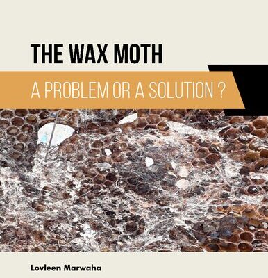 خرید و دانلود نسخه کامل کتاب The Wax Moth: A Problem or a Solution?
