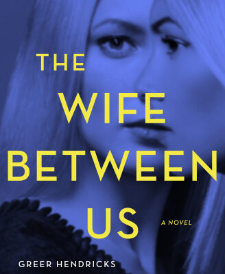 خرید و دانلود نسخه کامل کتاب The Wife Between Us. A Novel