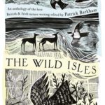 خرید و دانلود نسخه کامل کتاب The Wild Isles: An Anthology of the Best of British and Irish Nature Writing