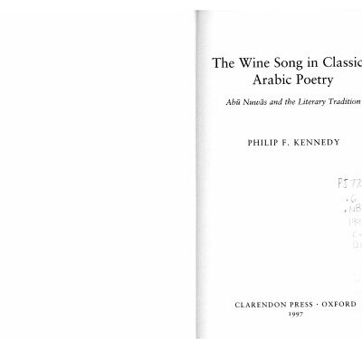 خرید و دانلود نسخه کامل کتاب The Wine Song in Classical Arabic Poetry: Abu Nuwas and the Literary Tradition