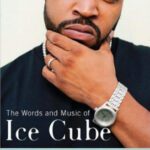 خرید و دانلود نسخه کامل کتاب The Words and Music of Ice Cube (The Praeger Singer-Songwriter Collection)