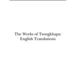 خرید و دانلود نسخه کامل کتاب The Works of Tsongkhapa: English Translations