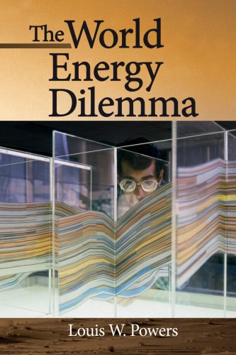 خرید و دانلود نسخه کامل کتاب The World Energy Dilemma_68f5453e08365.jpeg خرید و دانلود نسخه کامل کتاب The World Energy Dilemma