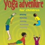 خرید و دانلود نسخه کامل کتاب The Yoga Adventure for Children