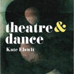 خرید و دانلود نسخه کامل کتاب Theatre and Dance 2018 Edition