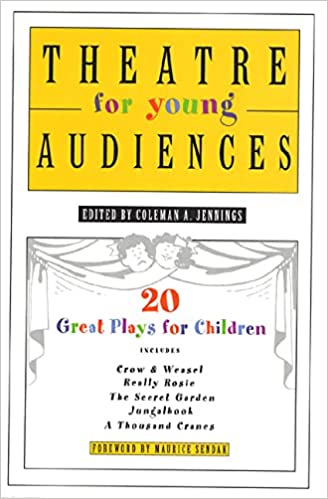 خرید و دانلود نسخه کامل کتاب Theatre for Young Audiences: 20 Great Plays for Children – Original PDF_68f2a13dbd1d5.jpeg خرید و دانلود نسخه کامل کتاب Theatre for Young Audiences: 20 Great Plays for Children – Original PDF