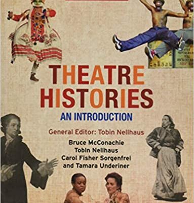 خرید و دانلود نسخه کامل کتاب Theatre Histories: An Introduction (3rd Edition) – + Pdf