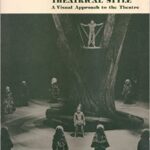 خرید و دانلود نسخه کامل کتاب Theatrical style: A visual approach to the theatre – Original PDF