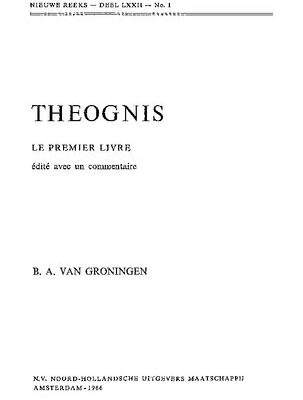 خرید و دانلود نسخه کامل کتاب Théognis: Le premier livre, édité avec un commentaire