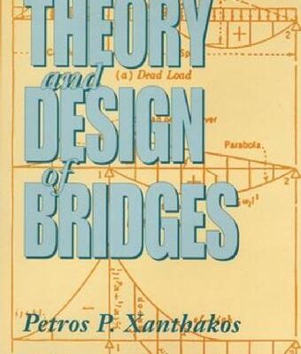 خرید و دانلود نسخه کامل کتاب Theory and Design of Bridges