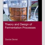 خرید و دانلود نسخه کامل کتاب Theory and Design of Fermentation Processes, 1e