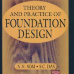 خرید و دانلود نسخه کامل کتاب Theory and Practice of Foundation Design