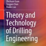 خرید و دانلود نسخه کامل کتاب Theory and Technology of Drilling Engineering