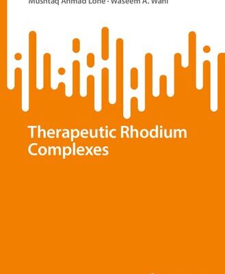 خرید و دانلود نسخه کامل کتاب Therapeutic Rhodium Complexes