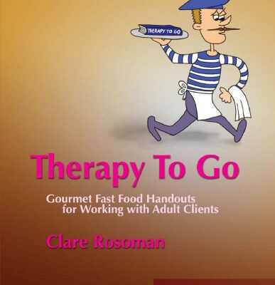 خرید و دانلود نسخه کامل کتاب Therapy To Go: Gourmet Fast Food Handouts for Working With Adult Clients