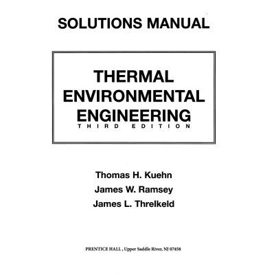 خرید و دانلود نسخه کامل کتاب Thermal Environmental Engineering. Solutions Manual