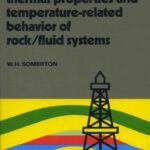 خرید و دانلود نسخه کامل کتاب Thermal Properties and Temperature-Related Behavior of Rock Fluid Systems