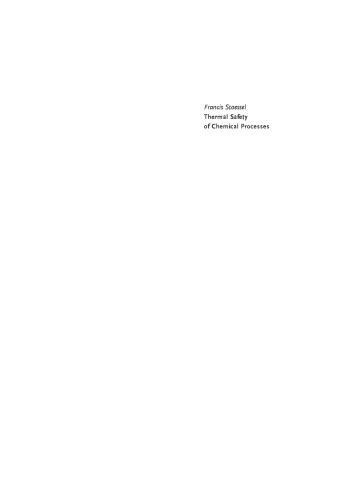 خرید و دانلود نسخه کامل کتاب Thermal Safety of Chemical Processes: Risk Assessment and Process Design_68f3359b10998.jpeg خرید و دانلود نسخه کامل کتاب Thermal Safety of Chemical Processes: Risk Assessment and Process Design
