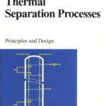 خرید و دانلود نسخه کامل کتاب Thermal Separation Processes
