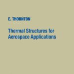 خرید و دانلود نسخه کامل کتاب Thermal Structures for Aerospace Applications