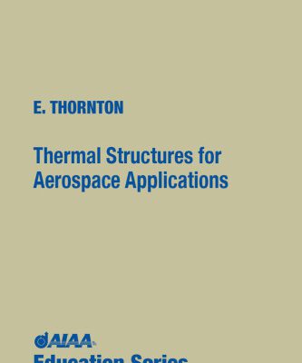 خرید و دانلود نسخه کامل کتاب Thermal Structures for Aerospace Applications
