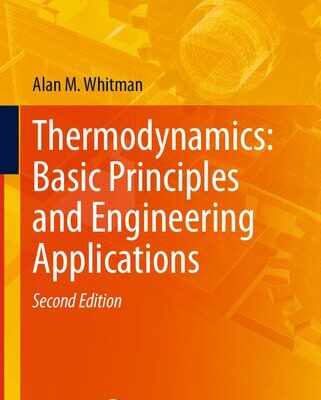 خرید و دانلود نسخه کامل کتاب Thermodynamics: Basic Principles and Engineering Applications