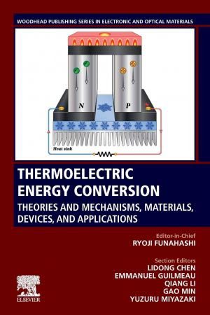 خرید و دانلود نسخه کامل کتاب Thermoelectric Energy Conversion: Theories and Mechanisms, Materials, Devices, and Applications_68ff308584644.jpeg خرید و دانلود نسخه کامل کتاب Thermoelectric Energy Conversion: Theories and Mechanisms, Materials, Devices, and Applications