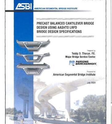 خرید و دانلود نسخه کامل کتاب Theryo. Precast Balanced Cantilever Bridge Design Using AASHTO LRFD Bridge Design Specifications