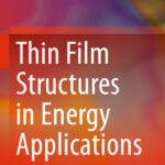 خرید و دانلود نسخه کامل کتاب Thin Film Structures in Energy Applications