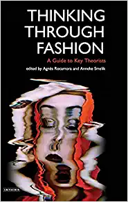 خرید و دانلود نسخه کامل کتاب Thinking Through Fashion: A Guide to Key Theorists – + Pdf