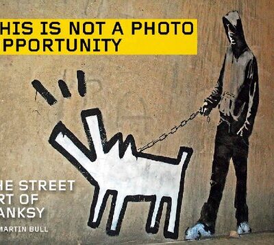 خرید و دانلود نسخه کامل کتاب This Is Not a Photo Opportunity: The Street Art of Banksy