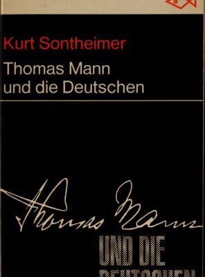 خرید و دانلود نسخه کامل کتاب Thomas Mann und die Deutschen