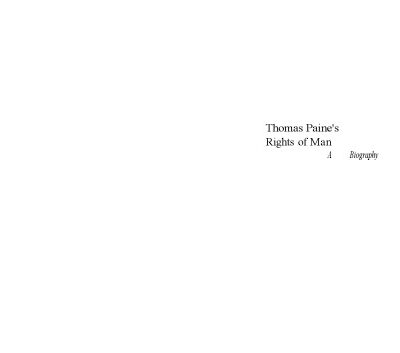 خرید و دانلود نسخه کامل کتاب Thomas Paine’s Rights of Man: A Biography (Books That Changed the World)