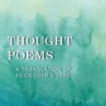 خرید و دانلود نسخه کامل کتاب Thought Poems: A Translation of Heidegger’s Verse