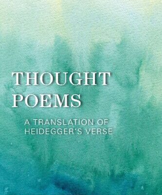 خرید و دانلود نسخه کامل کتاب Thought Poems: A Translation of Heidegger’s Verse