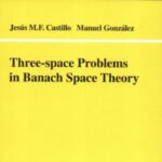 خرید و دانلود نسخه کامل کتاب Three-space Problems in Banach Space Theory