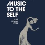 خرید و دانلود نسخه کامل کتاب Through music to the self – how to appreciate and experience music anew