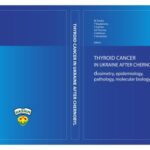خرید و دانلود نسخه کامل کتاب Thyroid cancer in Ukraine after Chernobyl: dosimetry, epidemiology, pathology, molecular biology