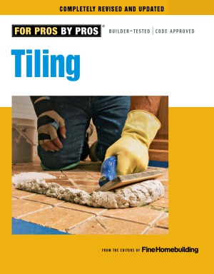 خرید و دانلود نسخه کامل کتاب Tiling Planning, Layout & Installation (For Pros By Pros)