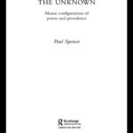 خرید و دانلود نسخه کامل کتاب Time, Space and the Unknown: Maasai Configurations of Power and Providence