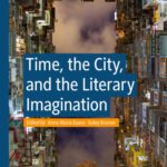 خرید و دانلود نسخه کامل کتاب Time, the City, and the Literary Imagination
