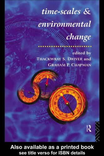 خرید و دانلود نسخه کامل کتاب Timescales and Environmental Change_68ea28420e7f0.jpeg خرید و دانلود نسخه کامل کتاب Timescales and Environmental Change