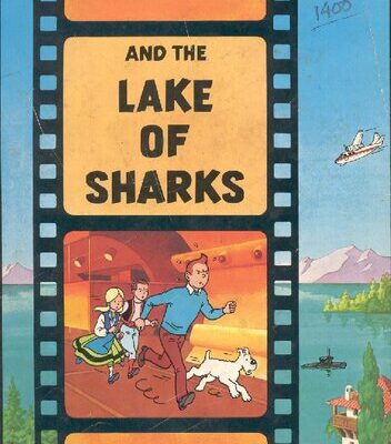 خرید و دانلود نسخه کامل کتاب Tintin and the Lake of Sharks