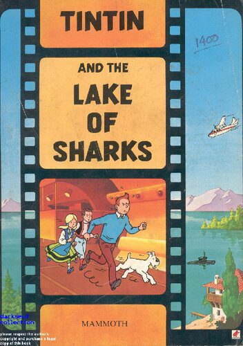 خرید و دانلود نسخه کامل کتاب Tintin and the Lake of Sharks_68e68477c48ea.jpeg خرید و دانلود نسخه کامل کتاب Tintin and the Lake of Sharks
