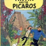 خرید و دانلود نسخه کامل کتاب Tintin and The Picaros (The Adventures of Tintin 23)