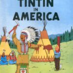 خرید و دانلود نسخه کامل کتاب Tintin in America (The Adventures of Tintin 3)