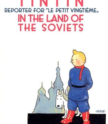 خرید و دانلود نسخه کامل کتاب Tintin in The Land of The Soviets (The Adventures of Tintin 1)