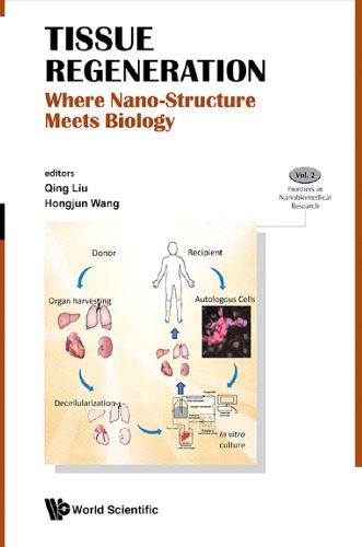 خرید و دانلود نسخه کامل کتاب Tissue Regeneration: Where Nano Structure Meets Biology_68e3a3e23df85.jpeg خرید و دانلود نسخه کامل کتاب Tissue Regeneration: Where Nano Structure Meets Biology