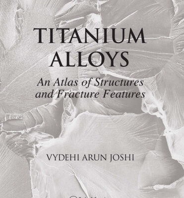 خرید و دانلود نسخه کامل کتاب Titanium Alloys: An Atlas of Structures and Fracture Features